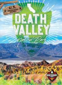 Death Valley National Park (U.S. National Parks) （Library Binding）