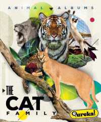 The Cat Family (Animal Albums) （Library Binding）
