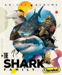 The Shark Family (Animal Albums) （Library Binding）