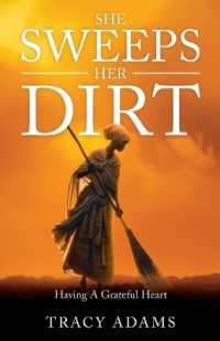 She Sweeps Her Dirt : Having a Grateful Heart