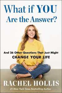 What If YOU Are the Answer? : And 26 Other Questions That Just Might Change Your Life