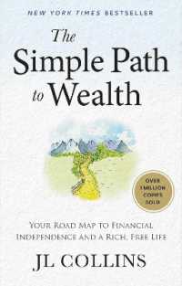 The Simple Path to Wealth (Revised & Expanded 2025 Edition) : Your Road Map to Financial Independence and a Rich, Free Life