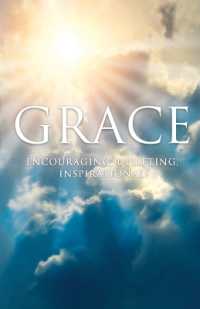 Grace : Encouraging， Uplifting， Inspirational!