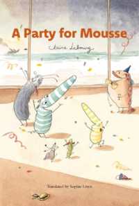 A Party for Mousse (Mousse vol. 4)