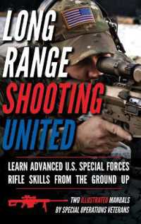 Long Range Shooting United : Two Illustrated Manuals