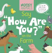 Noisy Animals Say 'How Are You?' on the Farm (Noisy Animals)