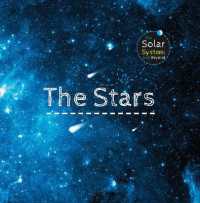 The Stars (The Solar System and Beyond) （Library Binding）