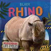 Black Rhino (Endangered Life Cycles)