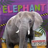 Elephant (Endangered Life Cycles)