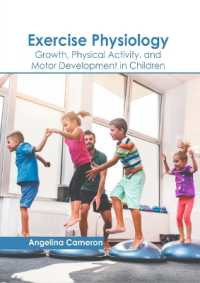 Exercise Physiology: Growth, Physical Activity, and Motor Development in Children