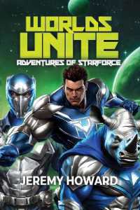 Worlds Unite: Adventures of Starforce (Lost Heir to the Throne of Mist") 〈1〉