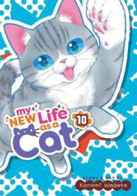 My New Life as a Cat Vol. 10 (My New Life as a Cat)