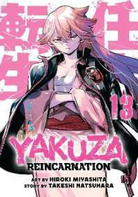 Yakuza Reincarnation Vol. 13 (Yakuza Reincarnation)