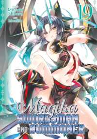 Magika Swordsman and Summoner Vol. 19 (Magika Swordsman and Summoner)