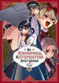 My Stepmother and Stepsisters Aren't Wicked Vol. 6 (My Stepmother & Stepsisters Aren't Wicked)