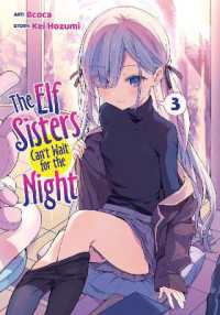 The Elf Sisters Can't Wait for the Night Vol. 3 (The Elf Sisters Can't Wait for the Night)