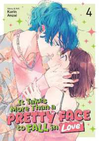 It Takes More than a Pretty Face to Fall in Love Vol. 4 (It Takes More than a Pretty Face to Fall in Love)