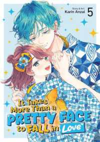It Takes More than a Pretty Face to Fall in Love Vol. 5 (It Takes More than a Pretty Face to Fall in Love)