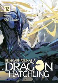 Reincarnated as a Dragon Hatchling (Light Novel) Vol. 12 (Reincarnated as a Dragon Hatchling (Light Novel))