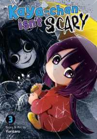 Kaya-chan Isn't Scary Vol. 3 (Kaya-chan Isn't Scary)