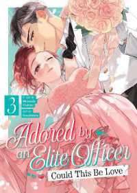 Adored by an Elite Officer: Could This Be Love? Vol. 3 (Adored by an Elite Officer: Could This Be Love?)