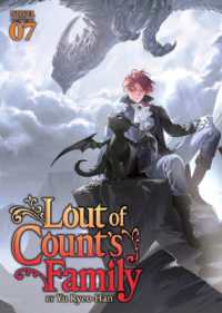 Lout of Count's Family (Novel) Vol. 7 (Lout of Count's Family (Novel))