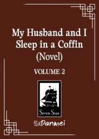 无水不渡「我和老攻睡棺材 2（完）」（英訳）<br>My Husband and I Sleep in a Coffin (Novel) Vol. 2 (My Husband and I Sleep in a Coffin (Novel))