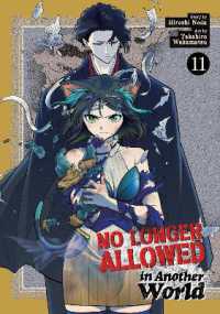 No Longer Allowed in Another World Vol. 11 (No Longer Allowed in Another World)