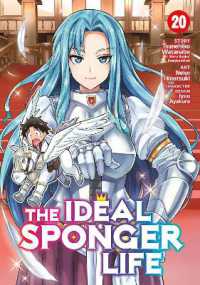 The Ideal Sponger Life Vol. 20 (The Ideal Sponger Life)