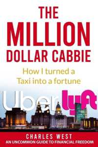The Million Dollar Cabbie : How I Turned a Taxi into a fortune