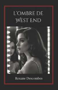 L'Ombre de West End