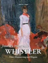James McNeill Whistler: Töne, Dämmerung und Eleganz