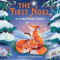 The First Noel : A Christmas Song （Board Book）