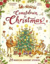 Countdown to Christmas : 24 Magical Advent Stories