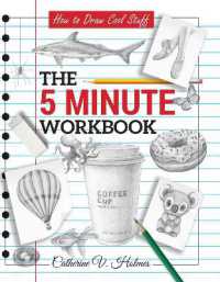 How to Draw Cool Stuff: The 5 Minute Workbook : 2nd Edition (How to Draw Cool Stuff)