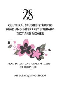 28 Cultural Studies Steps To Read and Interpret Literary Text and Movies: How To Write A Literary Analysis Of Literature (Guide to Understanding Literary Theory Step-By-Step") 〈1〉