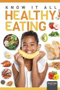 Healthy Eating (Know It All) （Library Binding）
