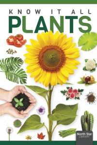 Plants (Know It All) （Library Binding）