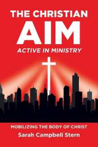 The Christian Aim : Active in Ministry: Mobilizing the Body of Christ