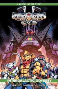 Biker Mice from Mars Vol. 2: Intergalactic Odyssey (Biker Mice from Mars)