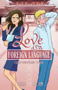 Love as a Foreign Language Deluxe Anniversary Edition