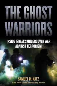The Ghost Warriors : Inside Israel's Undercover War against Terrorism
