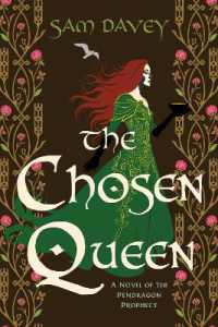 The Chosen Queen : A Novel of the Pendragon Prophecy (The Pendragon Prophecy Series)