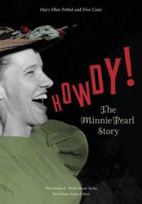 Howdy! : The Minnie Pearl Story (Charles K. Wolfe Music Series)