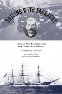 Sailing with Farragut : The Civil War Recollections of Bartholomew Diggins (Voices of the Civil War)