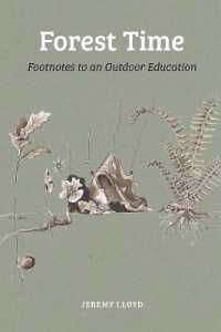 Forest Time : Footnotes to an Education Outdoors