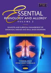 Essential Rhinology and Allergy. Volume 2: Sinusitis and Surgical Management of Sinonasal Disease and Skull Base Disorders (Kj Lee Essential Medicine Series)