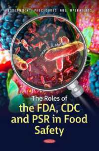 The Roles of the FDA, CDC and PSR in Food Safety (Government Procedures and Operations)