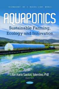 Aquaponics: Sustainable Farming, Ecology and Innovation (Technology in a Globalizing World)