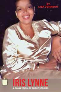 Iris Lynne : A Collection of Short Stories